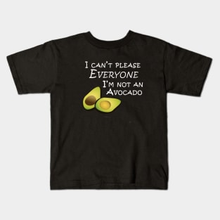 I'm Not An Avocado Kids T-Shirt